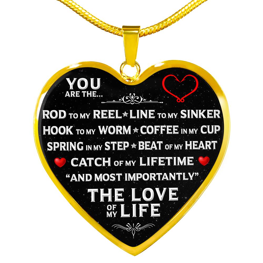 You Are The Love of My Life Fishing Necklace | Heroic Defender Luxury Necklace (Gold)