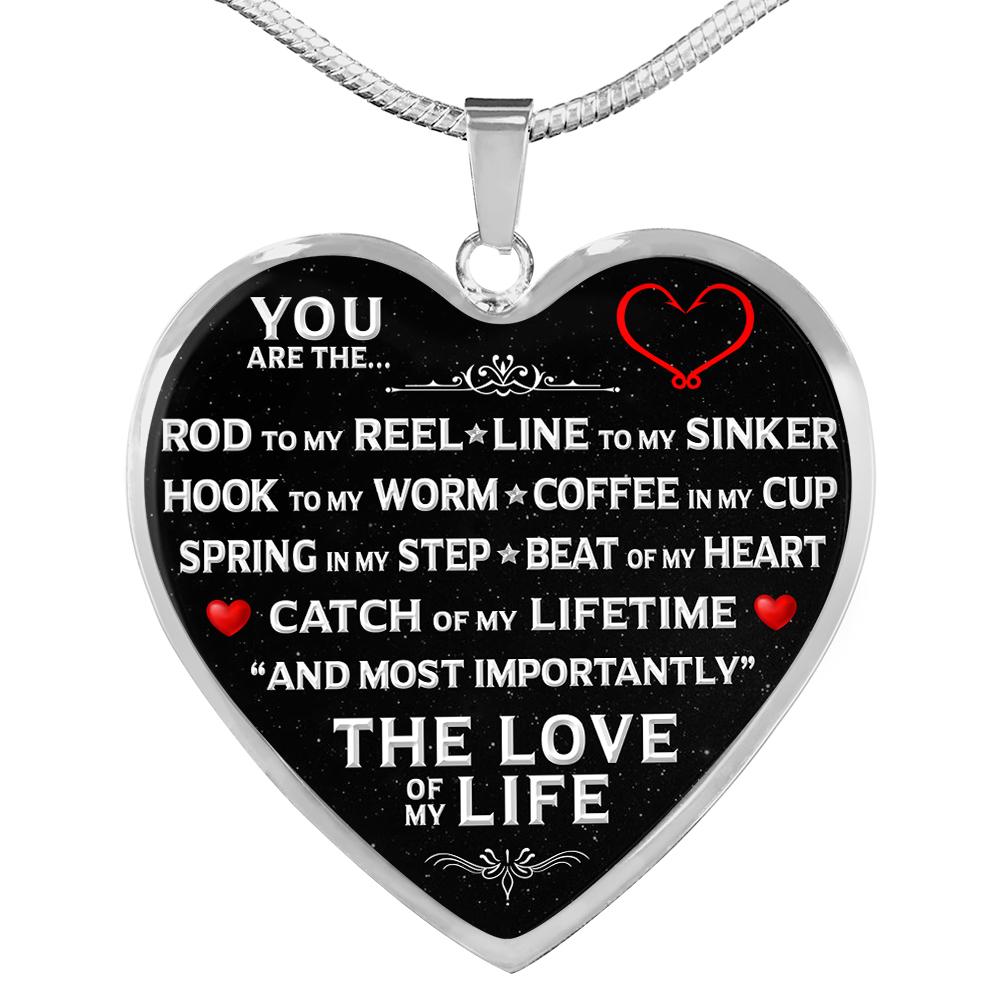 You Are The Love of My Life Fishing Necklace | Heroic Defender Luxury Necklace (Silver)